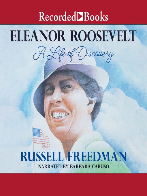 Title details for Eleanor Roosevelt by Russell Freedman - Wait list